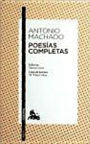 Copertina  Poesías completas : Soledades, Galerías, Campos de Castilla...