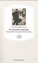 Copertina  La brutale amicizia : Mussolini, Hitler e la caduta del fascismo italiano