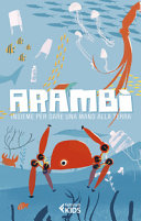 Copertina  Arambì : Insieme per dare una mano alla Terra