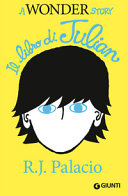 Copertina  A Wonder story : il libro di Julian