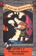 Copertina  4 : Lezione n. 4 : drago che abbaia non morde