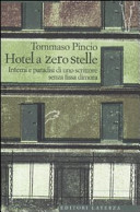 Copertina  Hotel a zero stelle : inferni e paradisi di uno scrittore senza fissa dimora