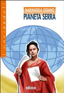 Copertina  Pianeta serra : un ragazzo indaga sui cambiamenti del clima