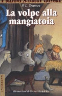 Copertina  La volpe alla mangiatoia