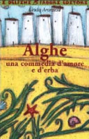 Copertina  Alghe: una commedia d'amore e d'erba