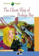 Copertina  The ghost ship of Bodega bay
