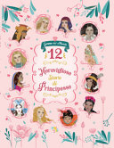Copertina  12 meravigliose storie di principesse