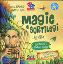 Copertina  Magie e sortilegi... all'opera