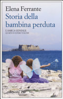 Copertina  [4]: Storia della bambina perduta : maturità-vecchiaia