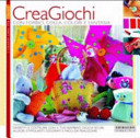 Copertina  Creagiochi con forbici, colla, colori e fantasia