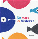 Copertina  Un mare di tristezza